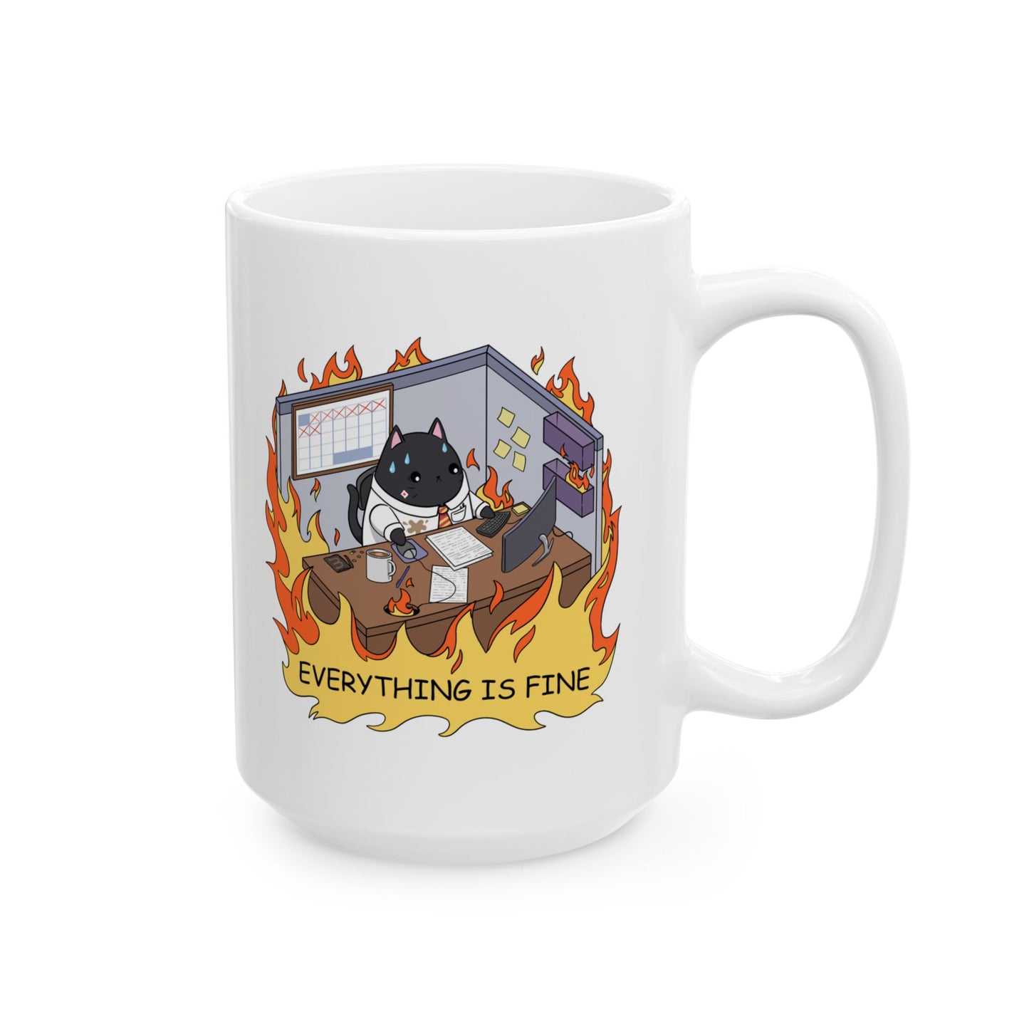 "Everything is Fine" Ceramic Coffee Mug -  15oz